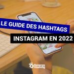 Guide des hashtags Instagram en 2022